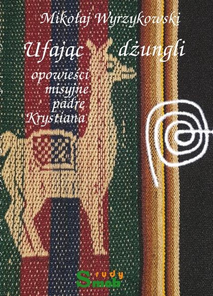 Ufając dżungli